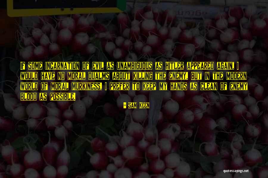 Keep Them Keen Quotes By Sam Keen Keep Them Keen Quotes By Sam Keen