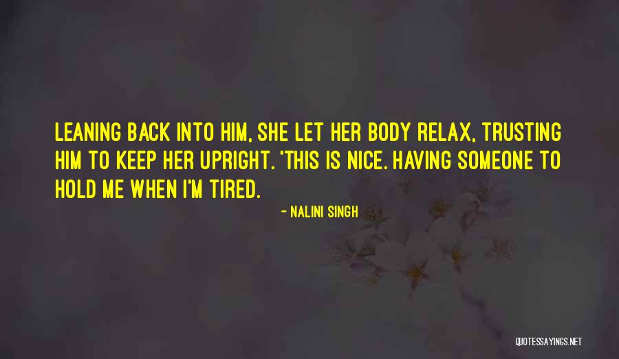 Keep Trusting Quotes By Nalini Singh Keep Trusting Quotes By Nalini Singh