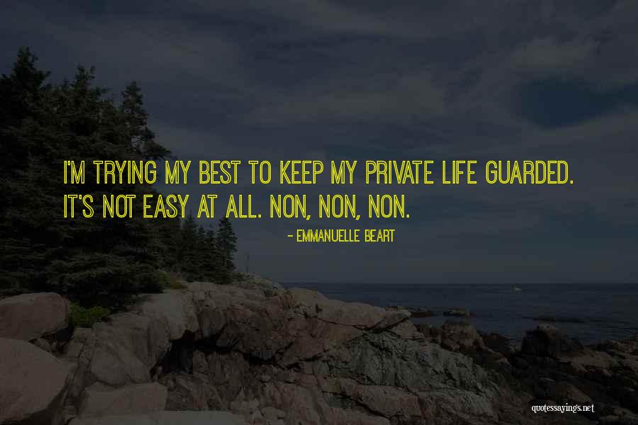 Keep Trying My Best Quotes By Emmanuelle Beart Keep Trying My Best Quotes By Emmanuelle Beart