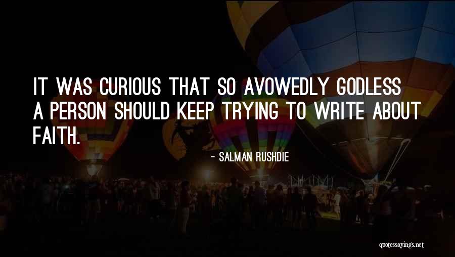 Keep Trying Your Best Quotes By Salman Rushdie Keep Trying Your Best Quotes By Salman Rushdie