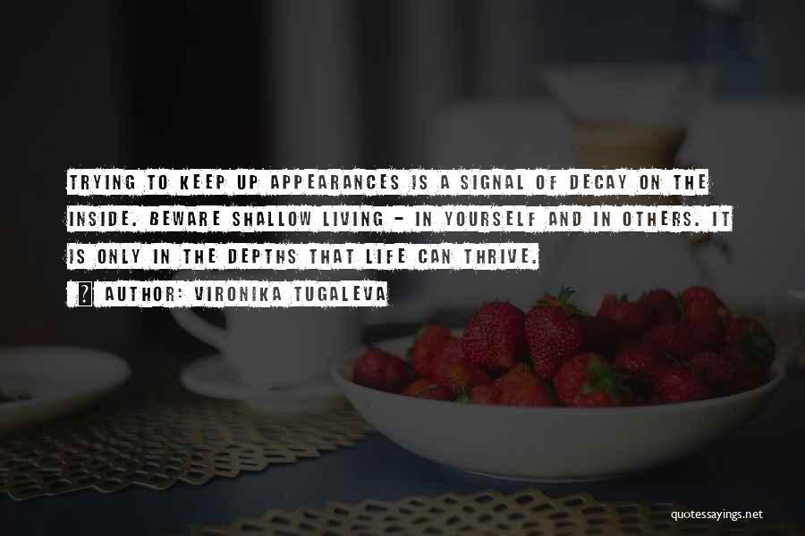 Keep Up Appearances Quotes By Vironika Tugaleva