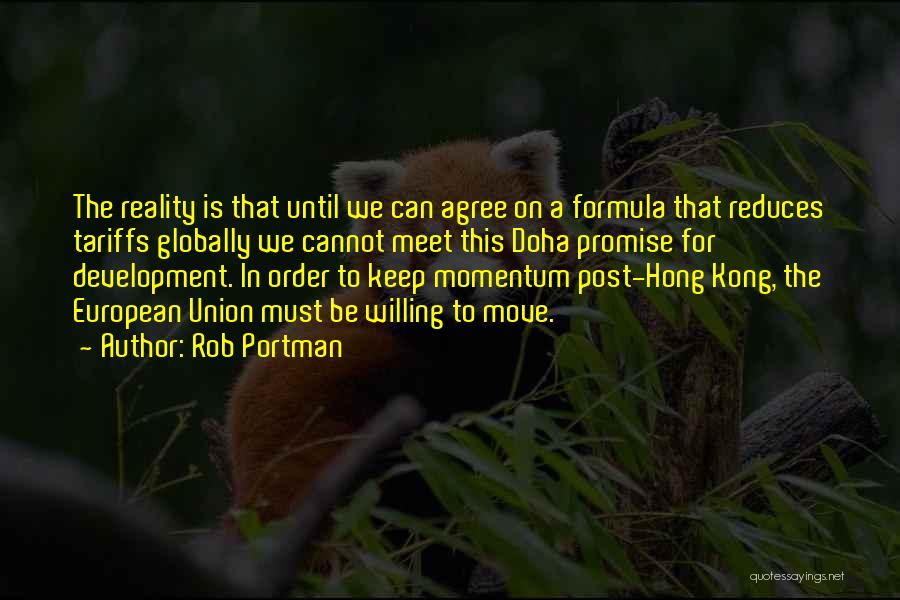 Keep Up Momentum Quotes By Rob Portman
