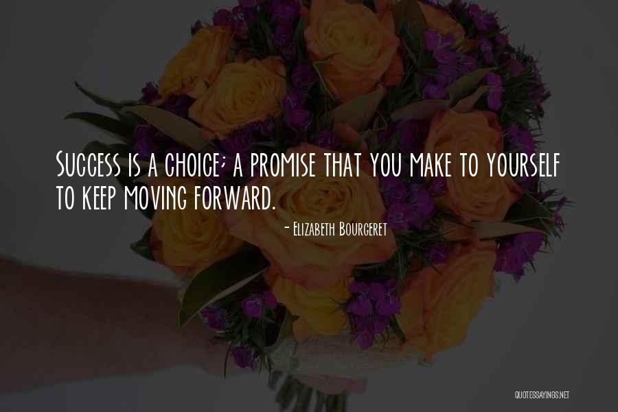 Keep Up Promise Quotes By Elizabeth Bourgeret Keep Up Promise Quotes By Elizabeth Bourgeret