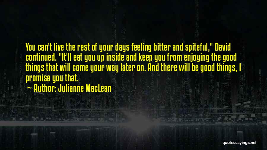 Keep Up Promise Quotes By Julianne MacLean