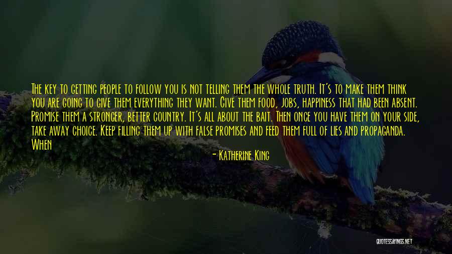 Keep Up Promise Quotes By Katherine King Keep Up Promise Quotes By Katherine King
