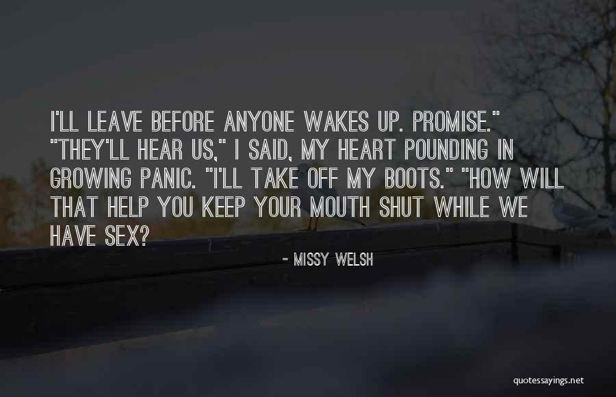 Keep Up Promise Quotes By Missy Welsh Keep Up Promise Quotes By Missy Welsh