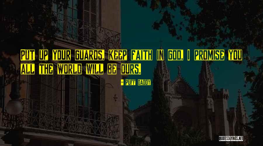 Keep Up Promise Quotes By Puff Daddy Keep Up Promise Quotes By Puff Daddy
