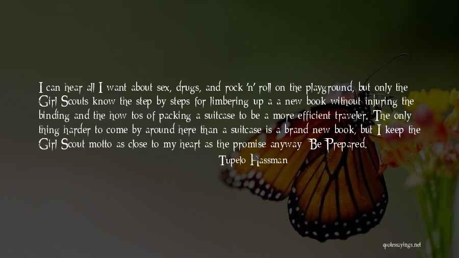Keep Up Promise Quotes By Tupelo Hassman Keep Up Promise Quotes By Tupelo Hassman