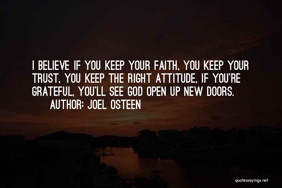 Keep Up The Faith Quotes By Joel Osteen