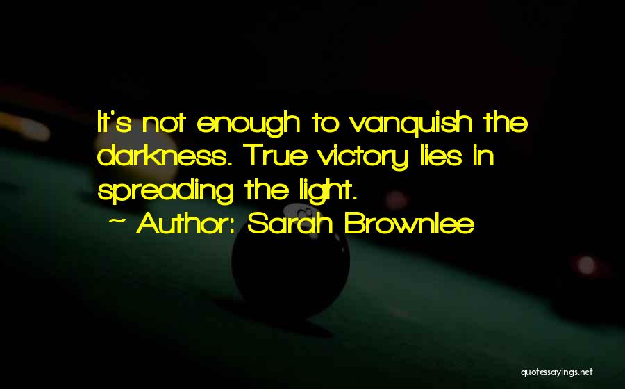 Keep Up The Faith Quotes By Sarah Brownlee