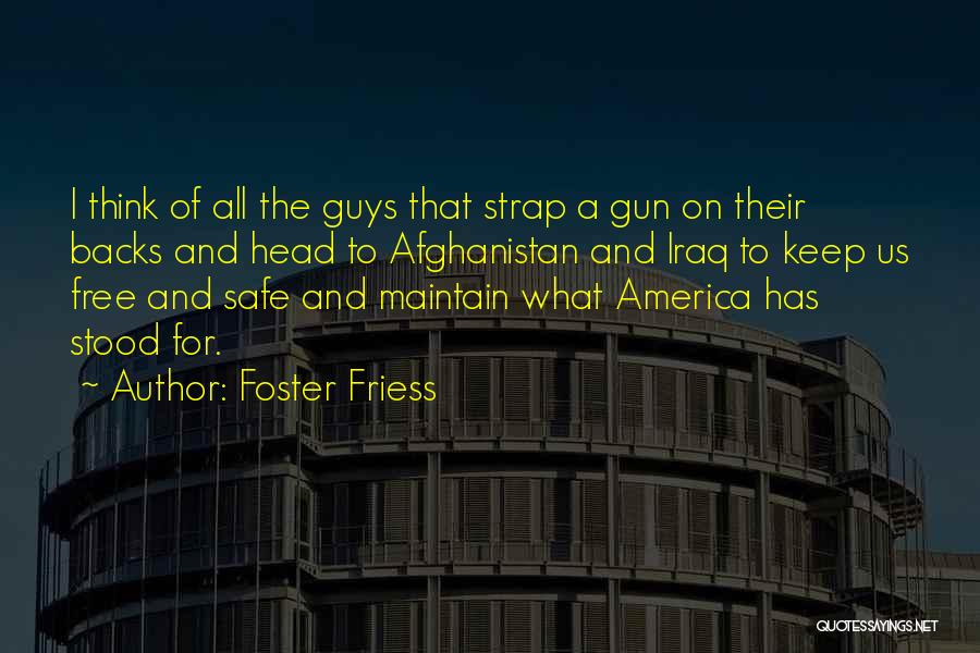 Keep Us Safe Quotes By Foster Friess