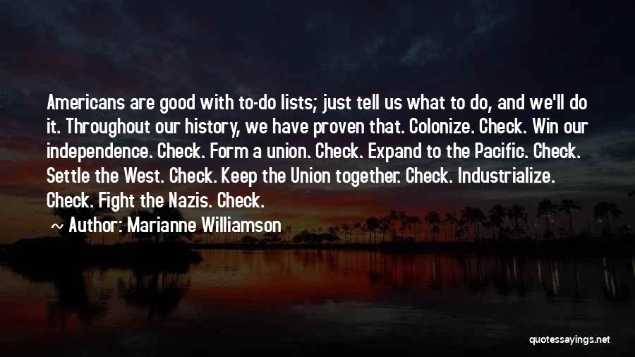 Keep Us Together Quotes By Marianne Williamson