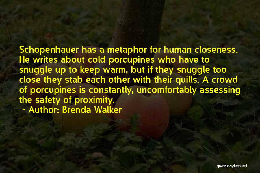 Keep Warm Quotes By Brenda Walker