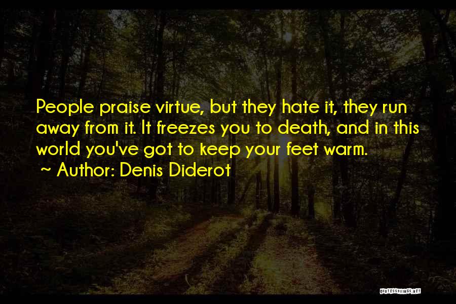 Keep Warm Quotes By Denis Diderot