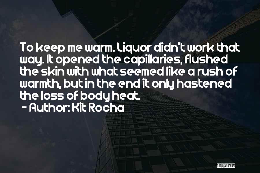 Keep Warm Quotes By Kit Rocha