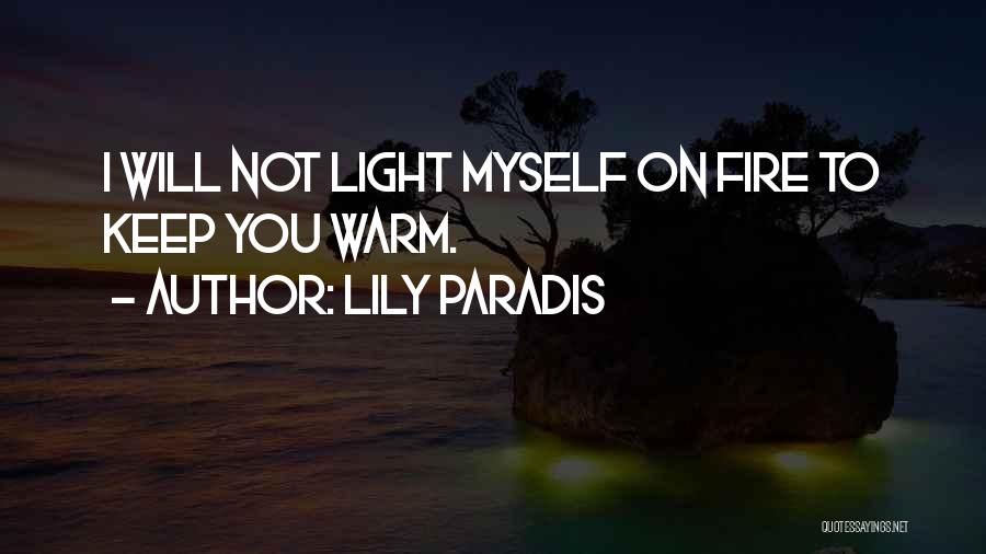 Keep Warm Quotes By Lily Paradis