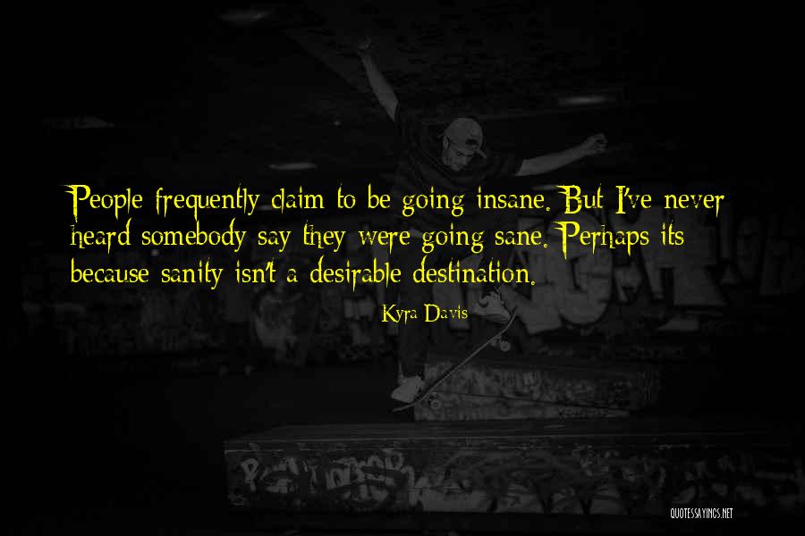 Keep Whining Quotes By Kyra Davis Keep Whining Quotes By Kyra Davis