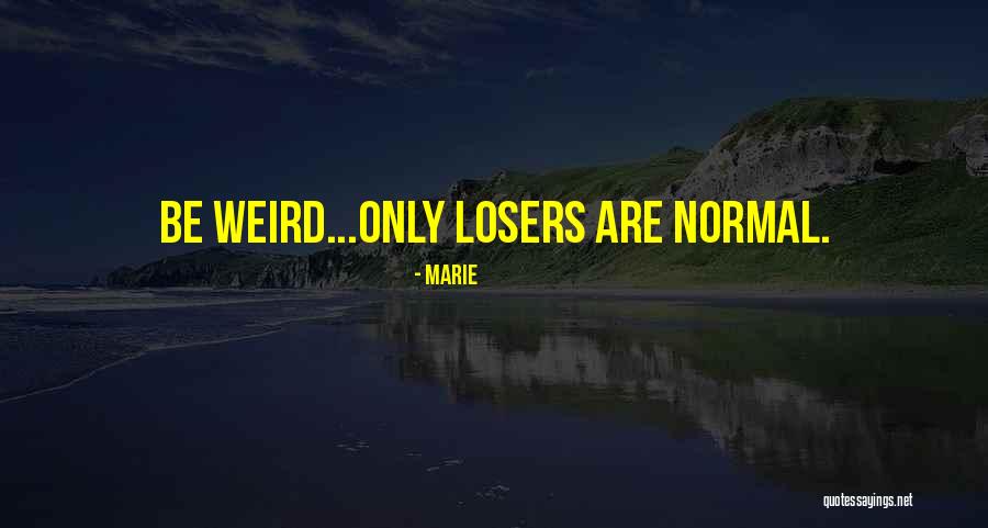 Keep Whining Quotes By Marie Keep Whining Quotes By Marie
