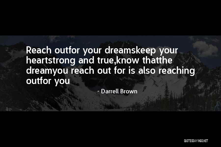 Keep You Strong Quotes By Darrell Brown