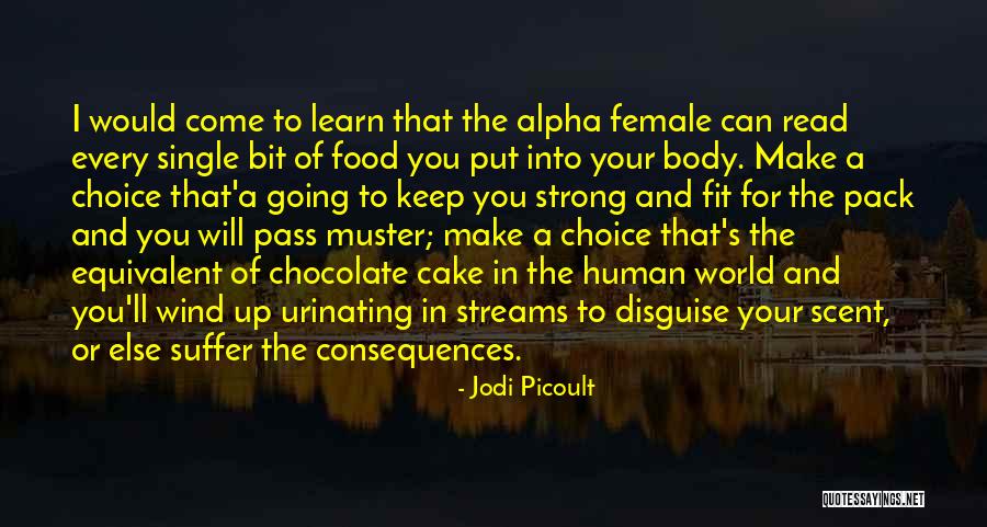 Keep You Strong Quotes By Jodi Picoult