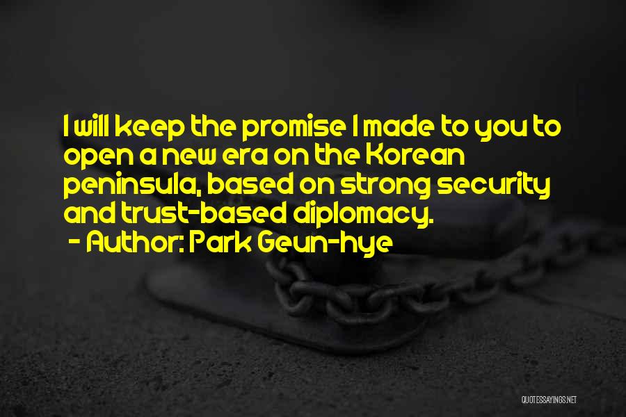 Keep You Strong Quotes By Park Geun-hye