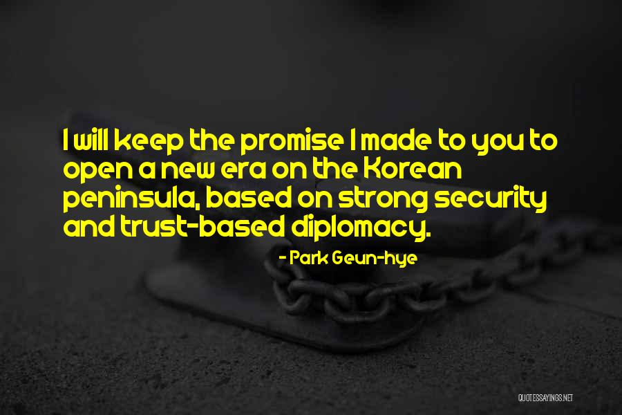 Keep You Strong Quotes By Park Geun-hye