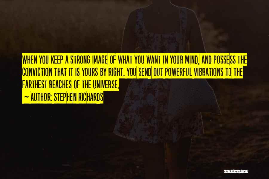 Keep You Strong Quotes By Stephen Richards