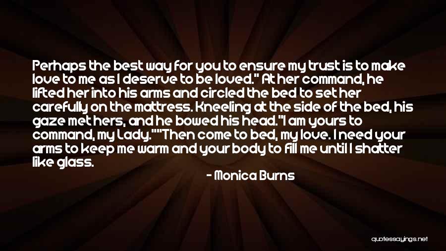 Keep You Warm Quotes By Monica Burns Keep You Warm Quotes By Monica Burns