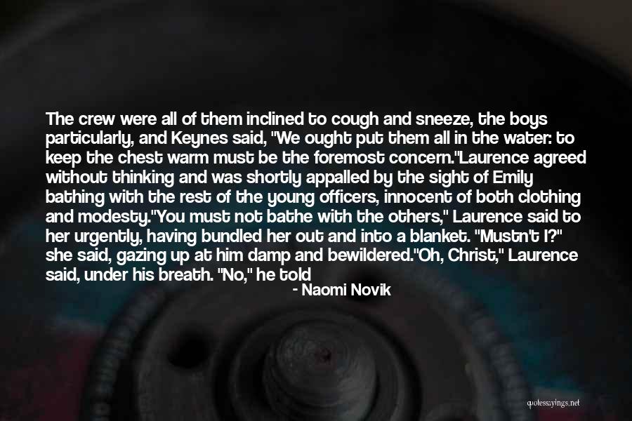 Keep You Warm Quotes By Naomi Novik Keep You Warm Quotes By Naomi Novik