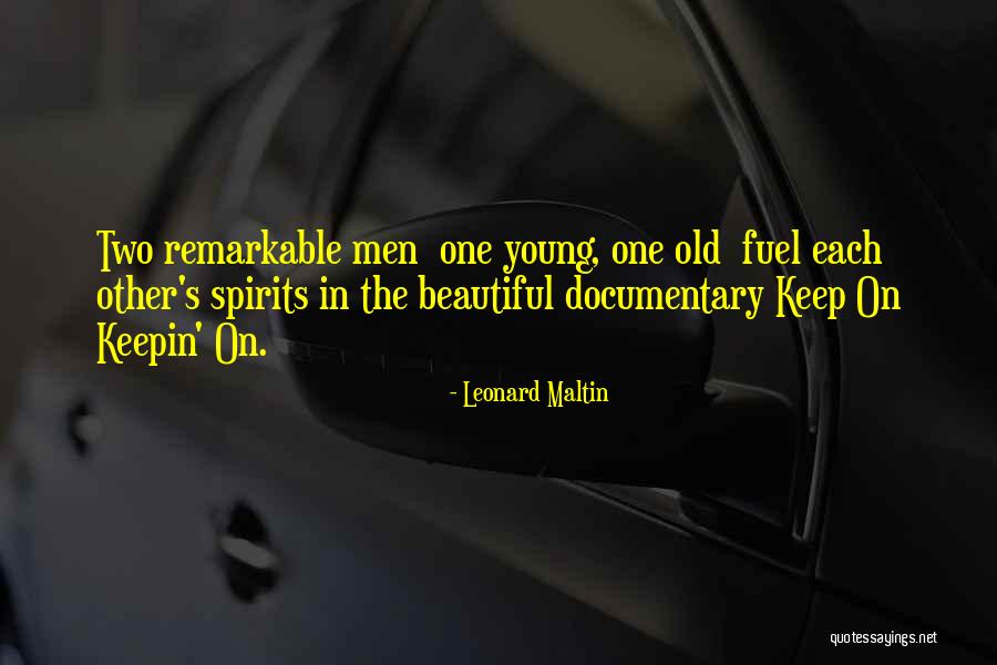 Keep Young And Beautiful Quotes By Leonard Maltin Keep Young And Beautiful Quotes By Leonard Maltin
