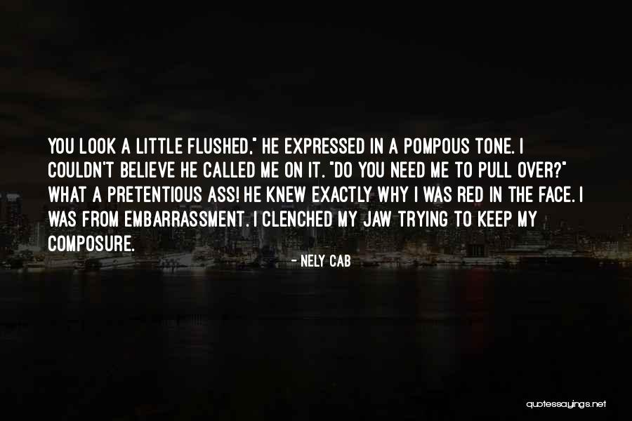 Keep Your Composure Quotes By Nely Cab Keep Your Composure Quotes By Nely Cab