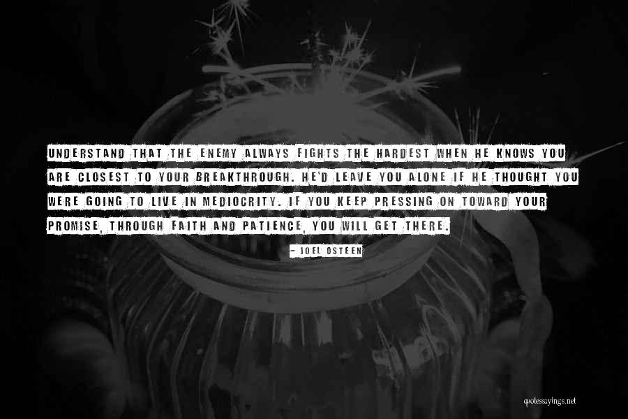 Keep Your Faith Quotes By Joel Osteen Keep Your Faith Quotes By Joel Osteen