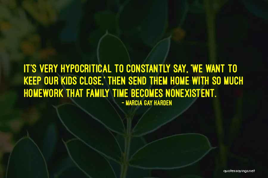 Keep Your Family Close Quotes By Marcia Gay Harden Keep Your Family Close Quotes By Marcia Gay Harden