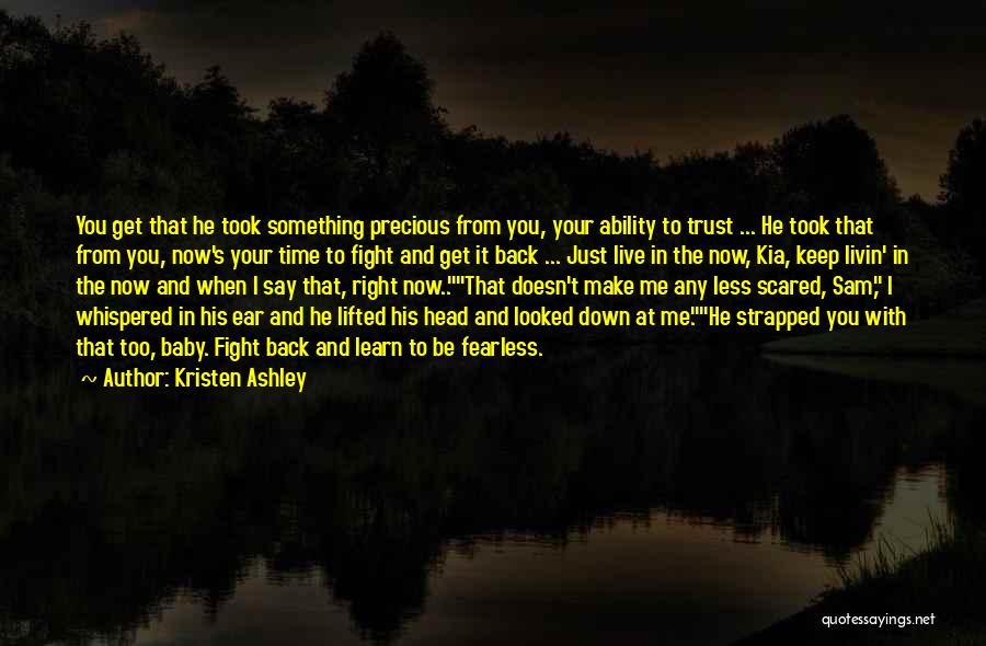 Keep Your Head Down Quotes By Kristen Ashley