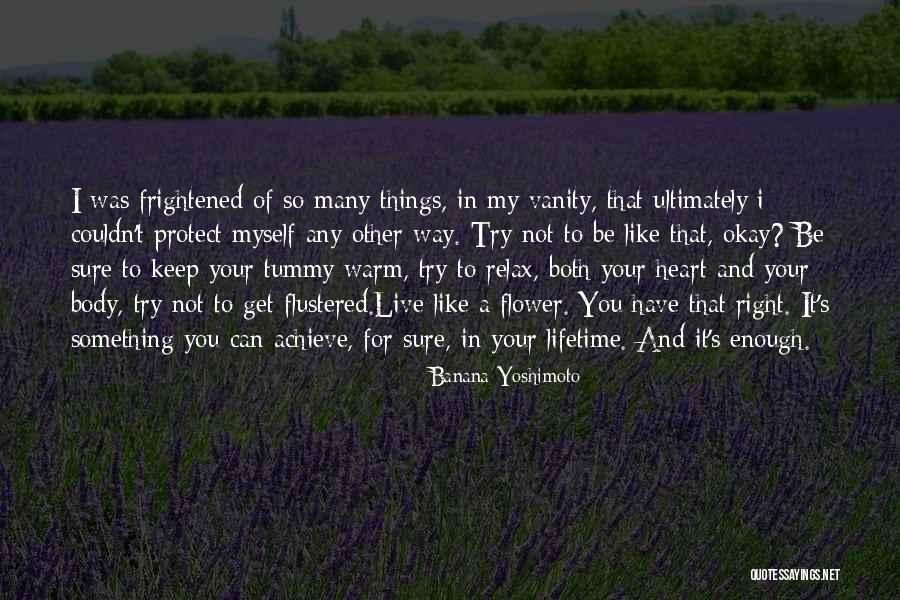 Keep Your Heart Warm Quotes By Banana Yoshimoto