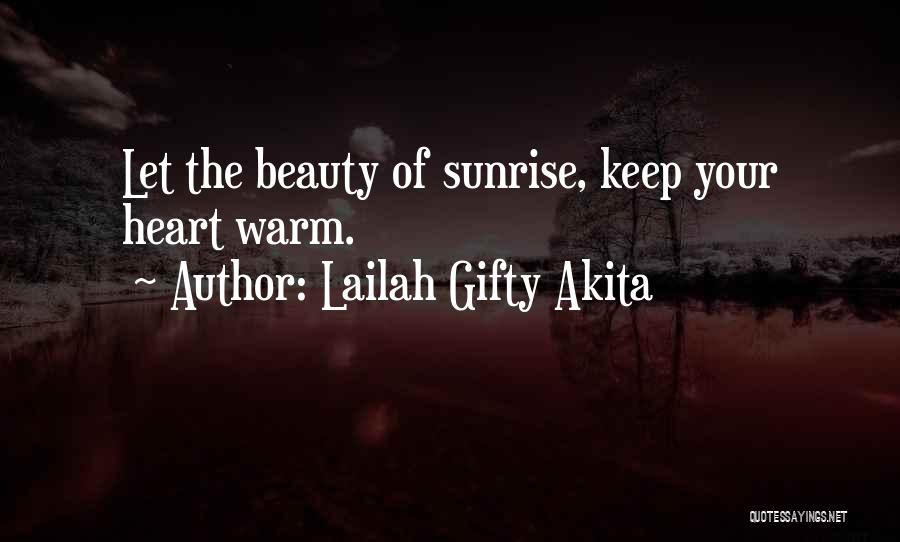 Keep Your Heart Warm Quotes By Lailah Gifty Akita