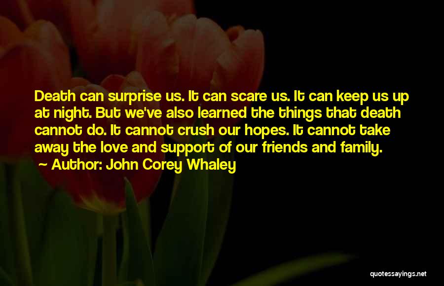 Keep Your Hopes Up Quotes By John Corey Whaley