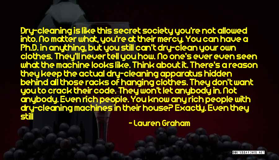 Keep Your House Clean Quotes By Lauren Graham Keep Your House Clean Quotes By Lauren Graham