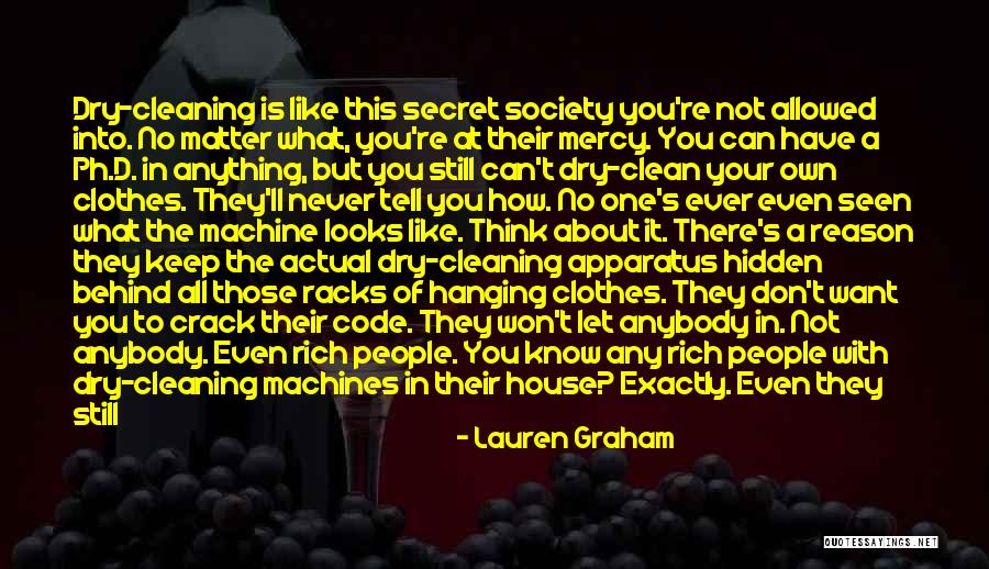 Keep Your House Clean Quotes By Lauren Graham