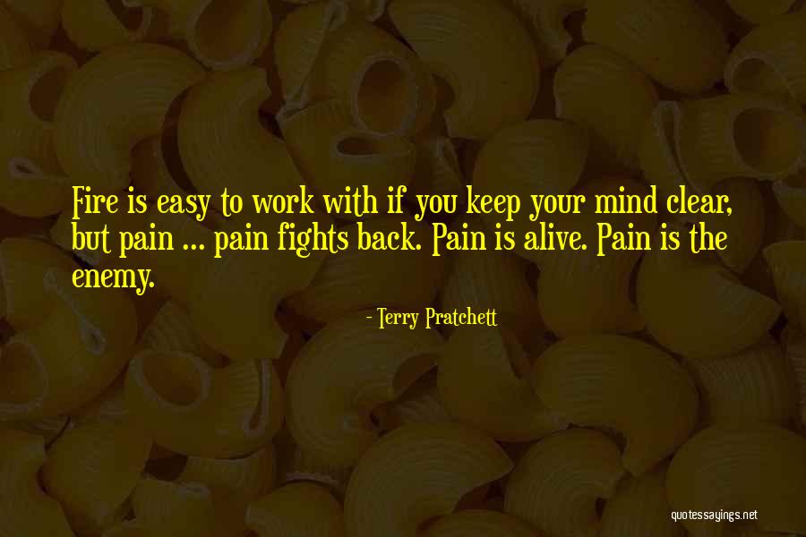 Keep Your Mind Clear Quotes By Terry Pratchett Keep Your Mind Clear Quotes By Terry Pratchett