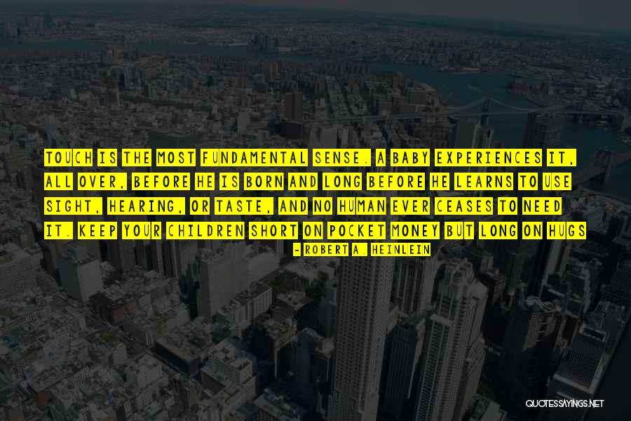 Keep Your Money Quotes By Robert A. Heinlein Keep Your Money Quotes By Robert A. Heinlein