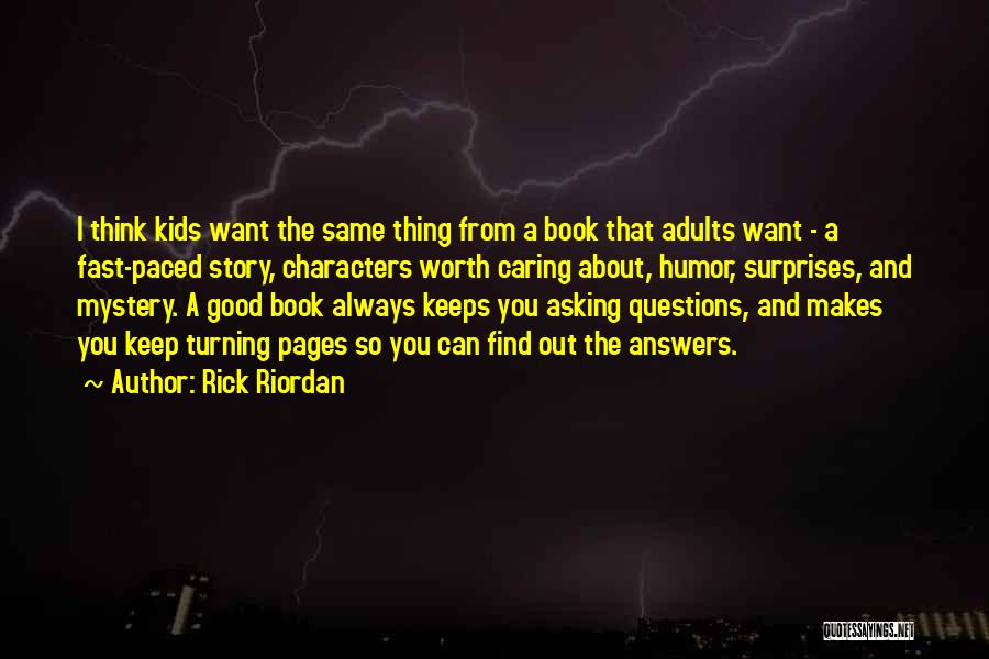 Keep Your Mystery Quotes By Rick Riordan