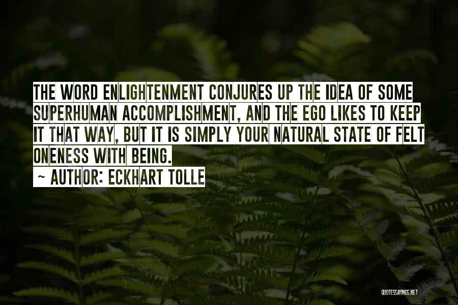 Keep Your Up Quotes By Eckhart Tolle