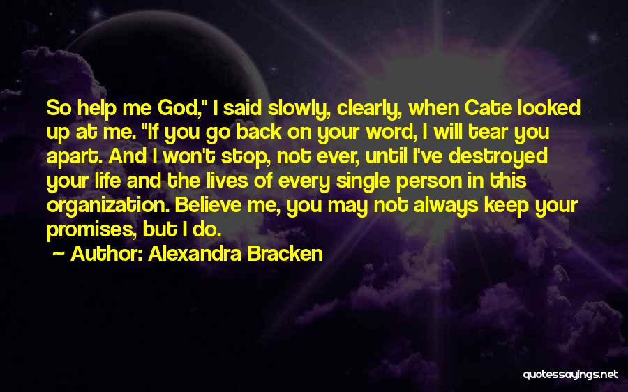 Keep Your Word Quotes By Alexandra Bracken