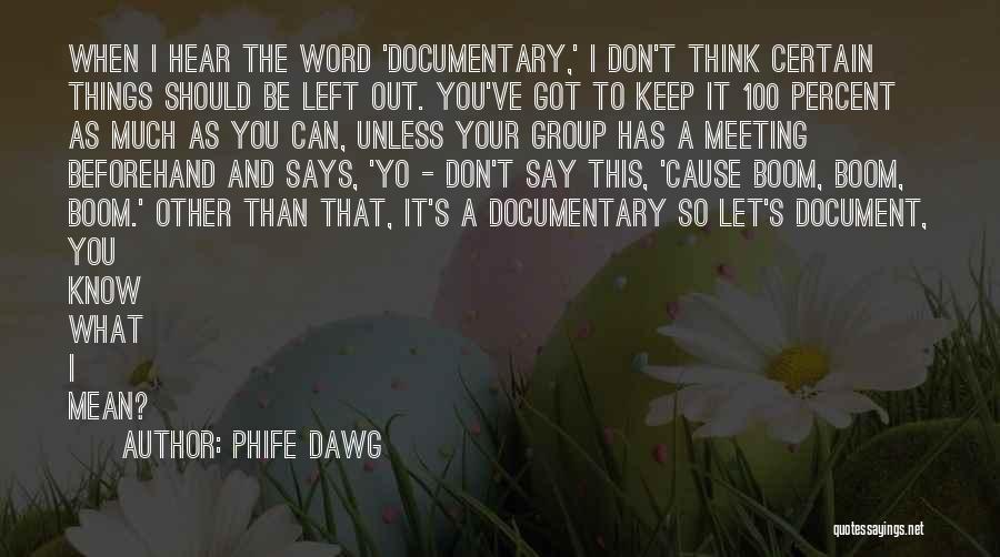 Keep Your Word Quotes By Phife Dawg