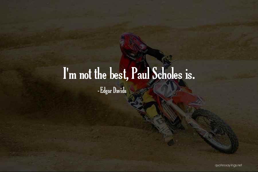 Keepem Running Quotes By Edgar Davids Keepem Running Quotes By Edgar Davids