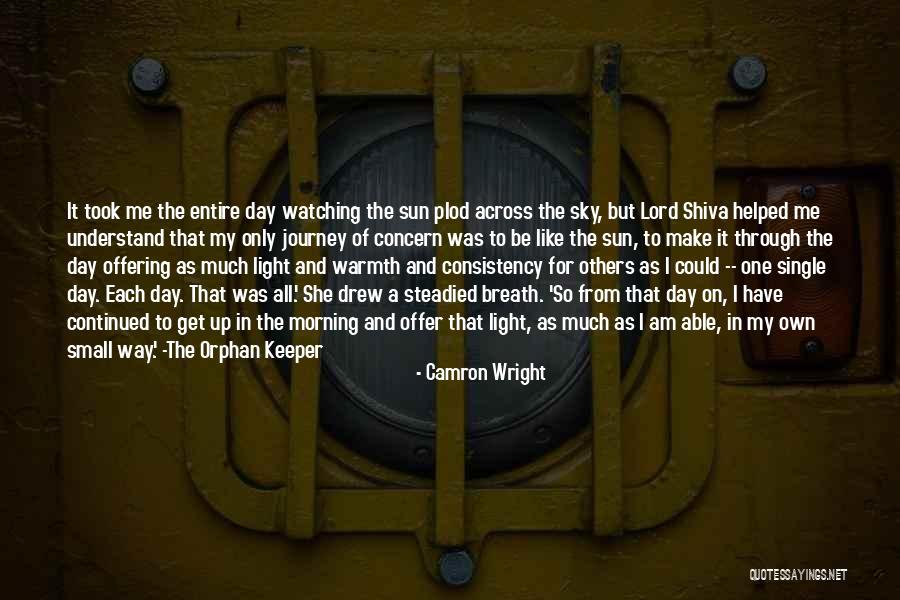 Keeper Me Quotes By Camron Wright Keeper Me Quotes By Camron Wright