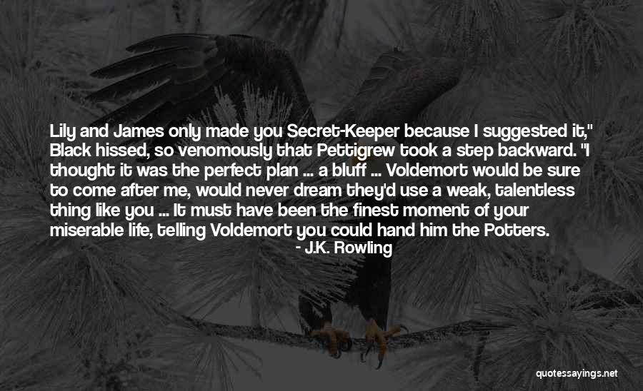 Keeper Me Quotes By J.K. Rowling