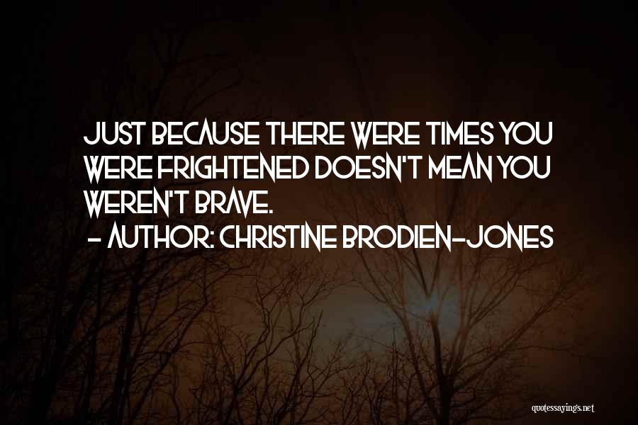 Keeper Quotes By Christine Brodien-Jones