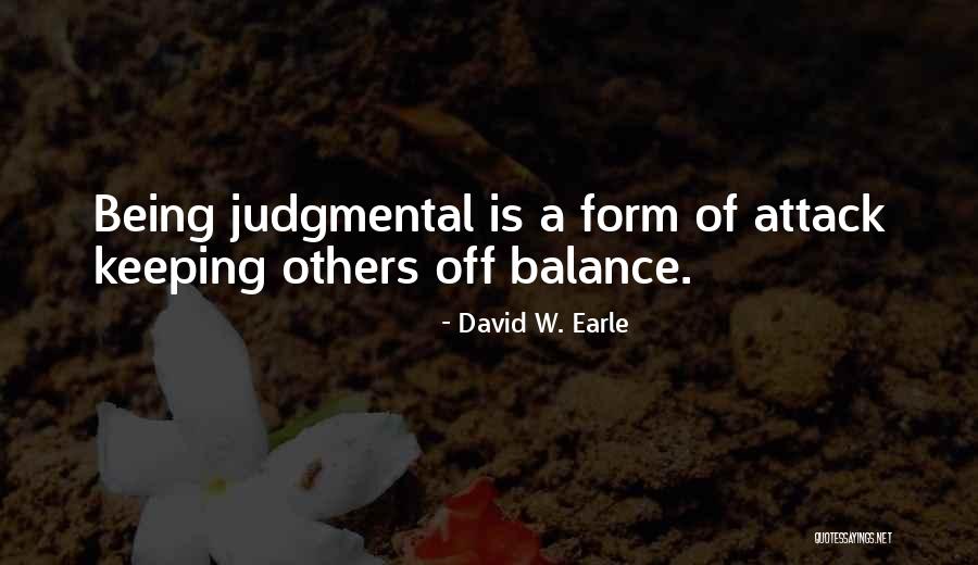 Keeping A Relationship Quotes By David W. Earle Keeping A Relationship Quotes By David W. Earle
